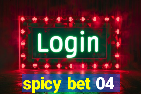 spicy bet 04